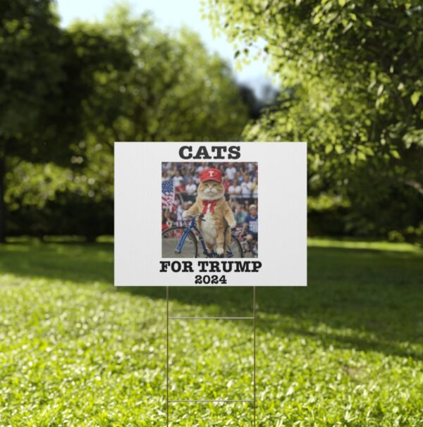 Cats For Trump 2024 Yard Sign