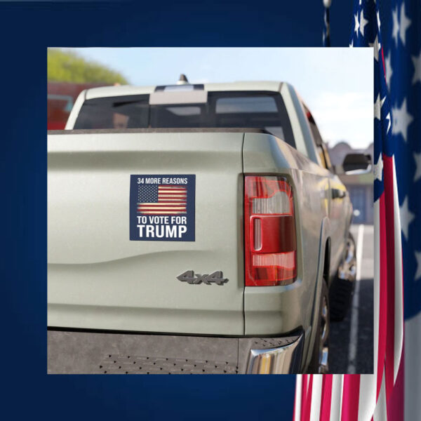 34 More Reasons To Vote For Trump Car Magnet