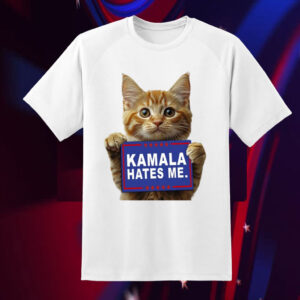 Anti Kamala Harris Shirt, Kamala Hates Me Shirt