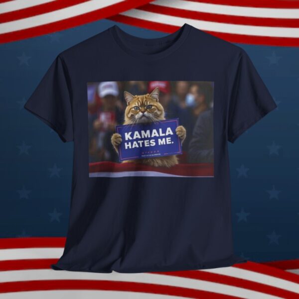 Cats For Trump, Kamala Hates Me Shirt