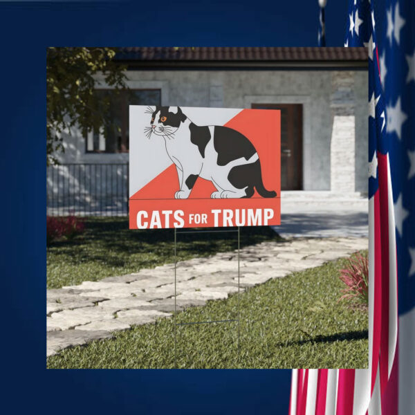 Cats For Trump Vance, President Election 2024 Yard Sign