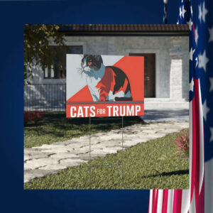 Cats For Trump Vance Yard Sign, Trump Vance Yard Sign, Republican Garden Sign