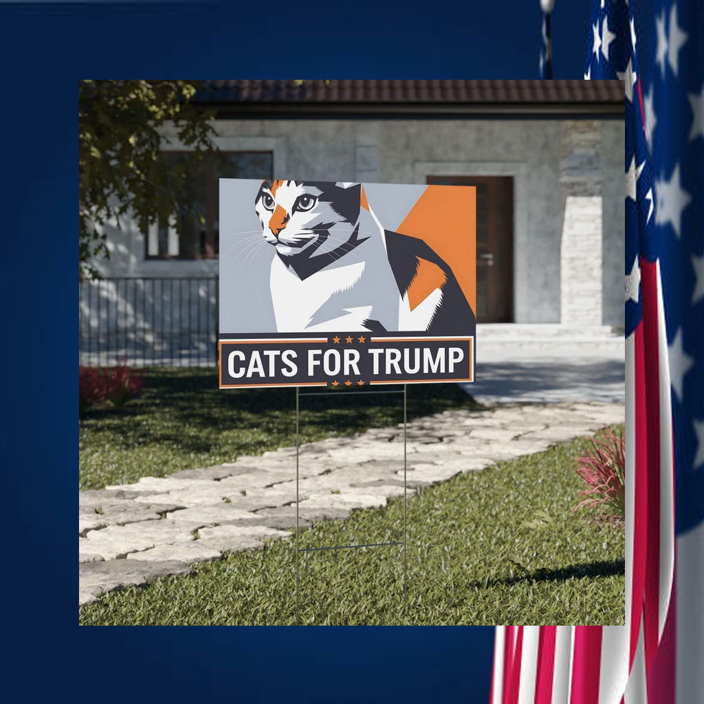 Cats For Trump Vance Yard Sign, Trump Vance Yard Sign
