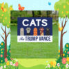 Cats For Trump Vance Yard Sign