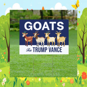 Goats For Trump Vance Yard Sign