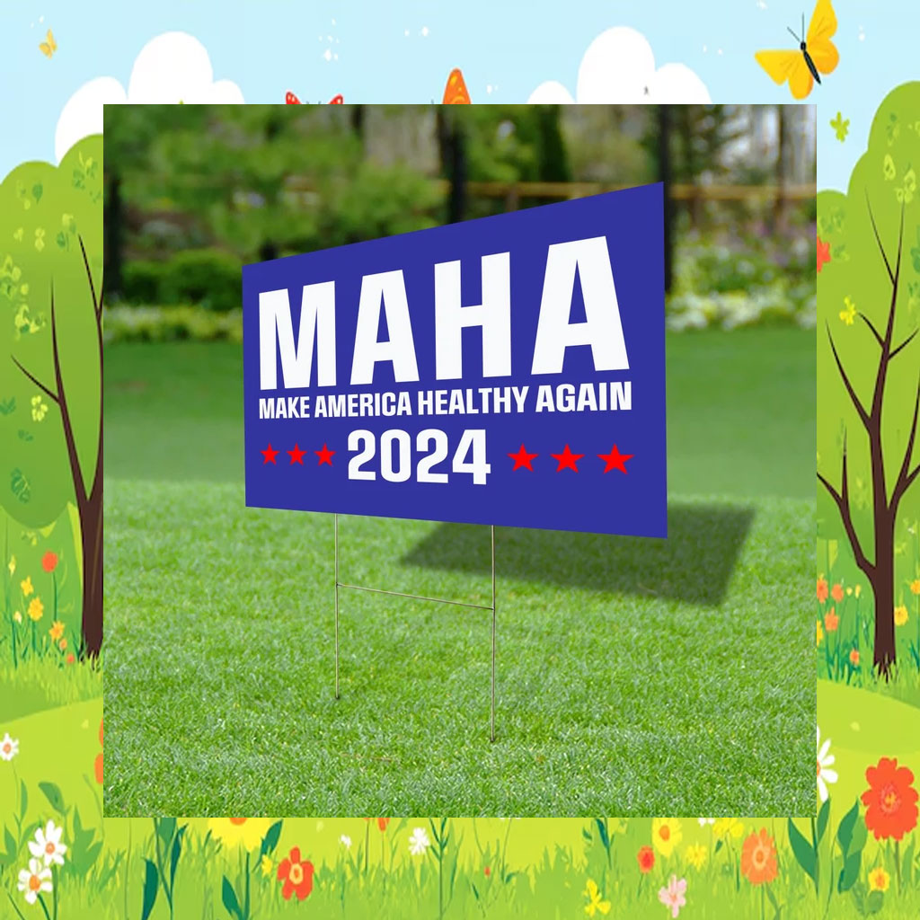 Make America Healthy Again Yard Sign