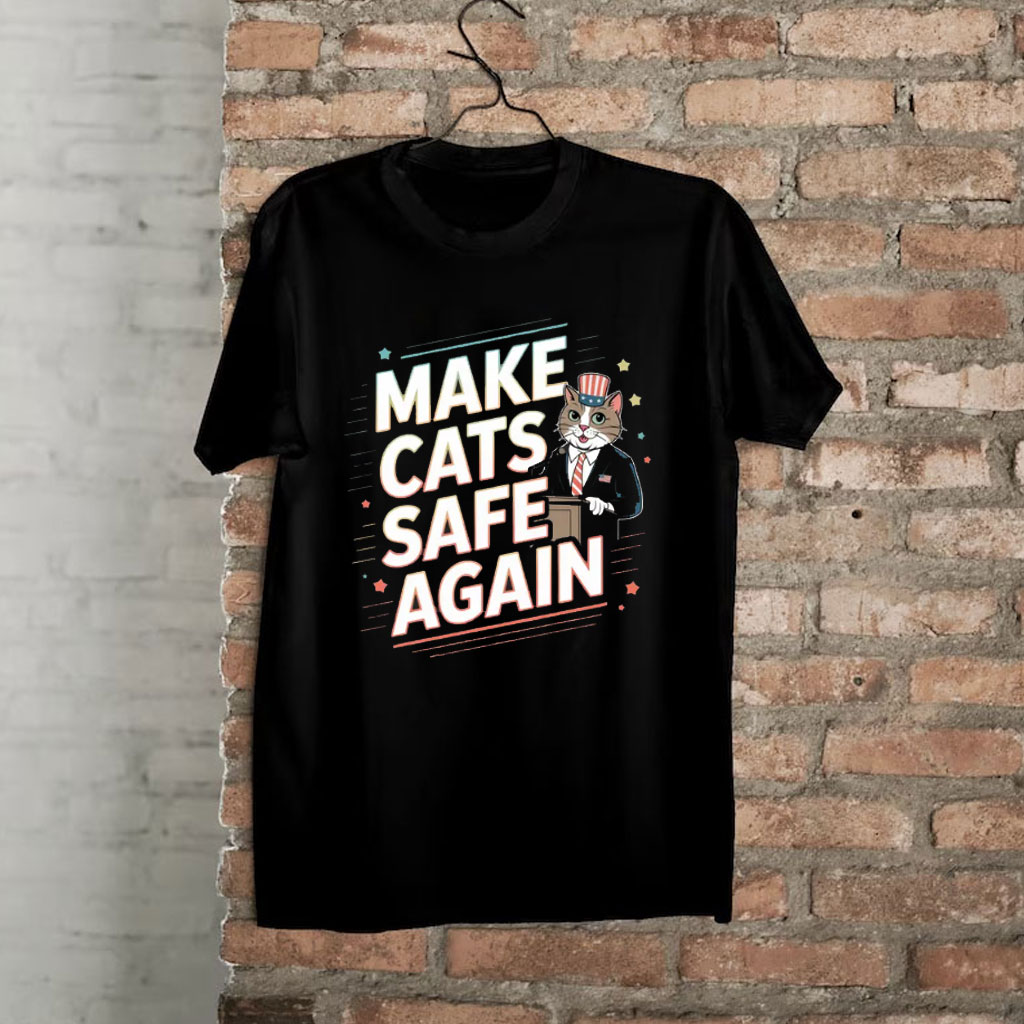 Make Cat Safe Again Shirt, Cats For Trump Shirt