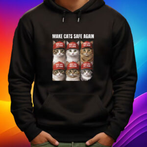 Make Cats Safe Again Shirt, MAGA Dad Shirt, Donald Trump Dad Shirt
