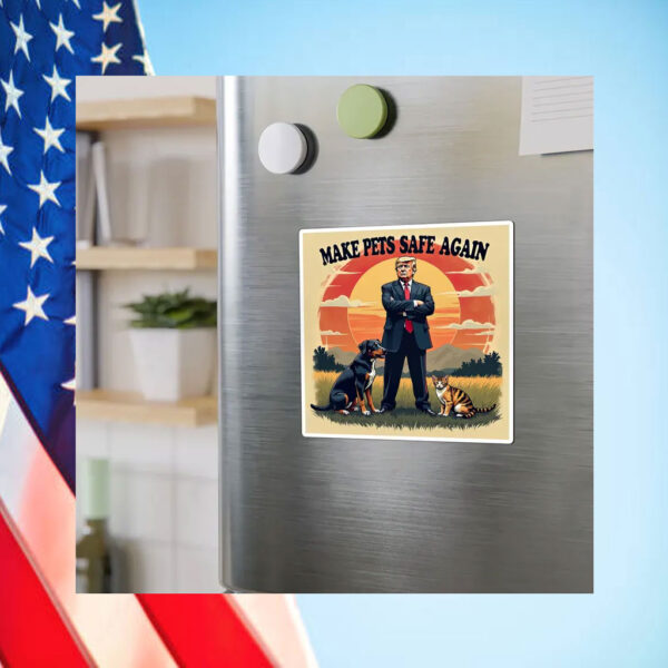 Make Pets Safe Again Car Magnet, Funny Trump Magnet