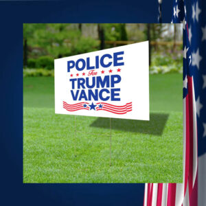 Police For Trump Vance Yard Sign