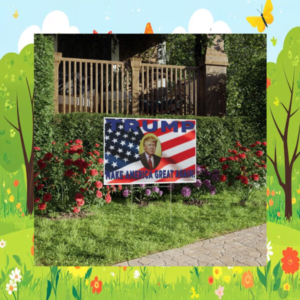 Political Yard Sign, President Trump Campaign Sign