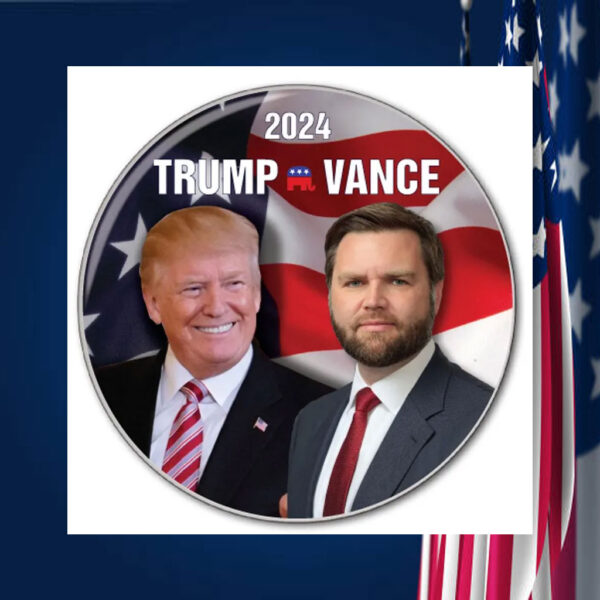 TRUMP VANCE Campaign 2024 U.S. Presidential Election Button