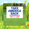 Take America Back Yard Sign, Trump Vance Yard Sign