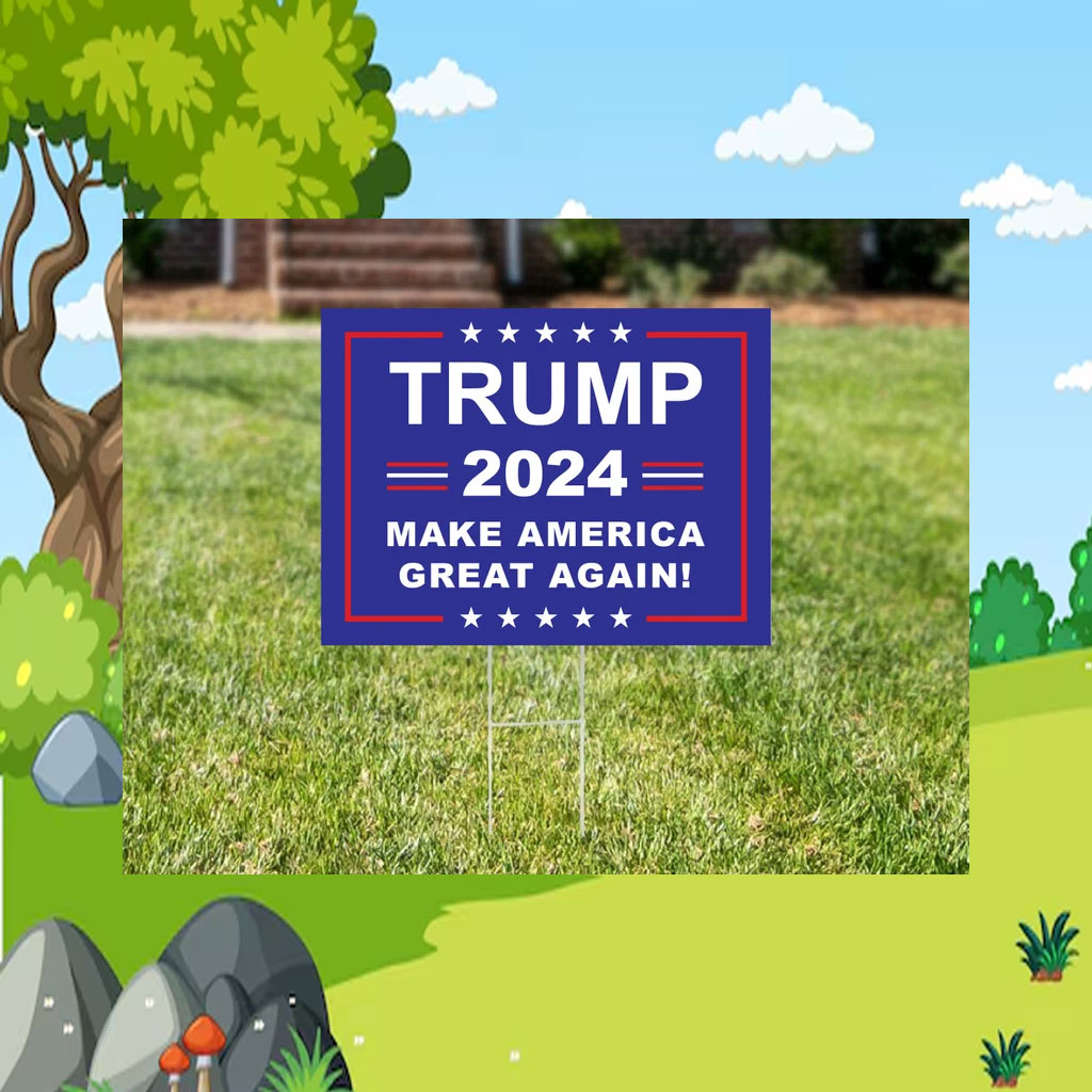 Trump 2024 Rally Yard Sign - Trump 2024 America Lawn Sign
