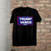 Trump Vance 2024 T-Shirt, Election Campaign Shirt