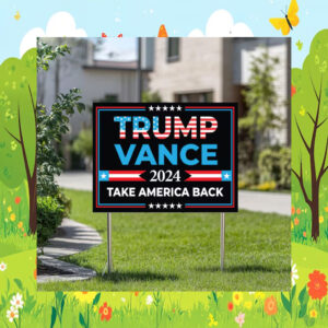 Trump Vance 2024 Yard Sign, Donal Trump Yard Sign