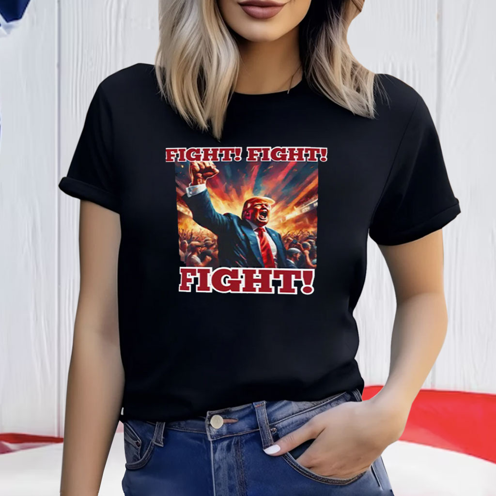 Be Patriotic by Fighting Back Today T-Shirt – FIGHT Tee for Pro-Trump Supporters!