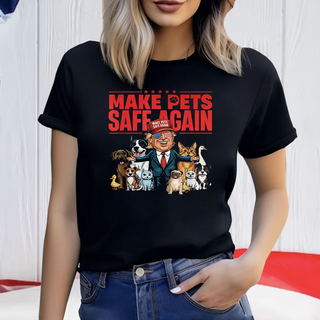 Cats and Dogs 2024 Debate Make Pets Safe Again Shirt, Trump 2024 Shirt