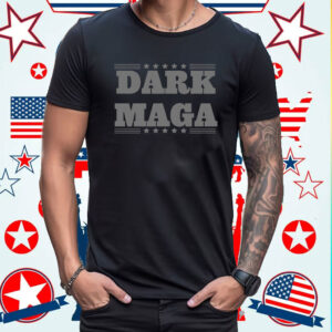 DARK MAGA Shirt