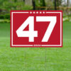 Donald Trump 47 Red 2024 Yard Sign