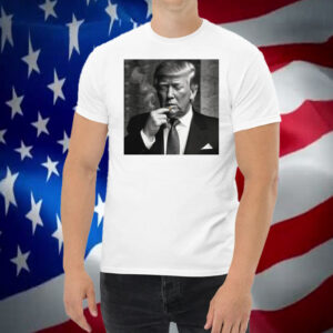 Donald Trump Smoking After The Shooting Shirt