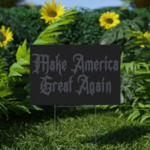 Dark Gothic Maga Yard Sign