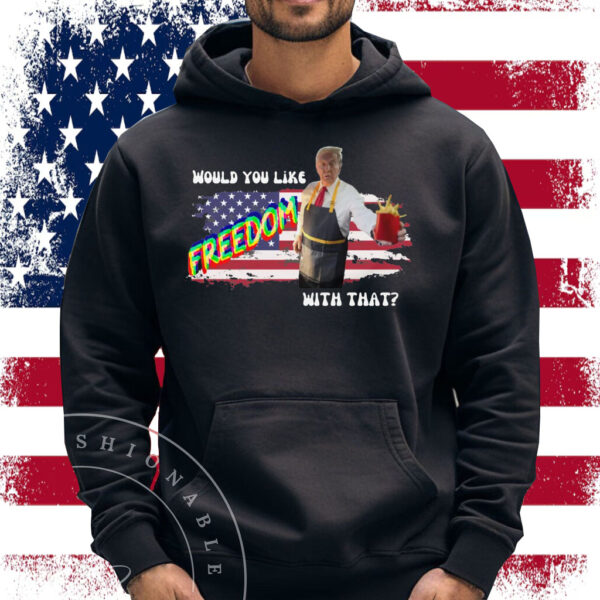 Freedom Funny Trump Shirt McDonald Shirt
