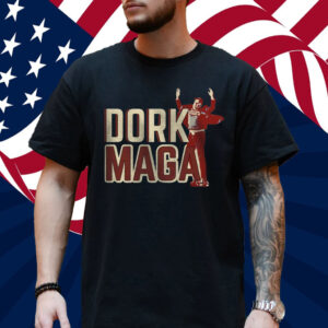 Funny Dork MAGA Shirt