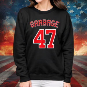 Garbage 47 President Trump T-Shirt