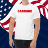 Garbage For Trump 2024 T-Shirts