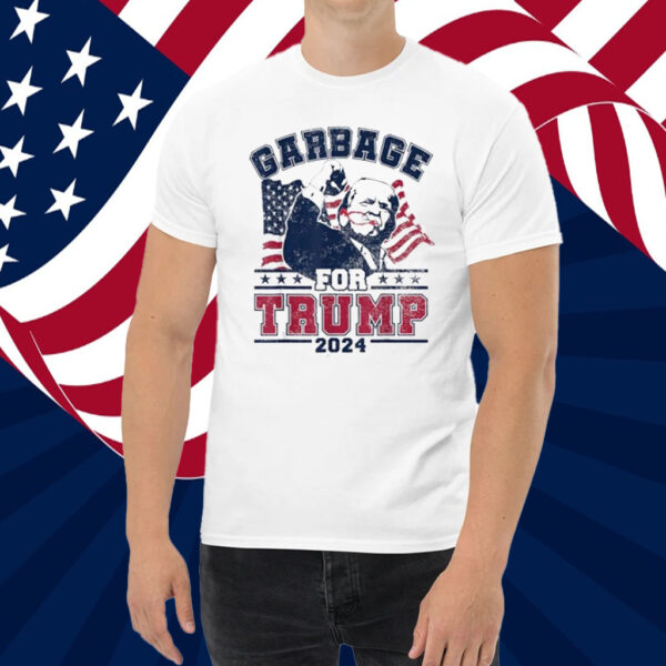 Garbage For Trump Tee Shirt