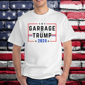 Garbage for Trump 2024 Hot T-Shirt