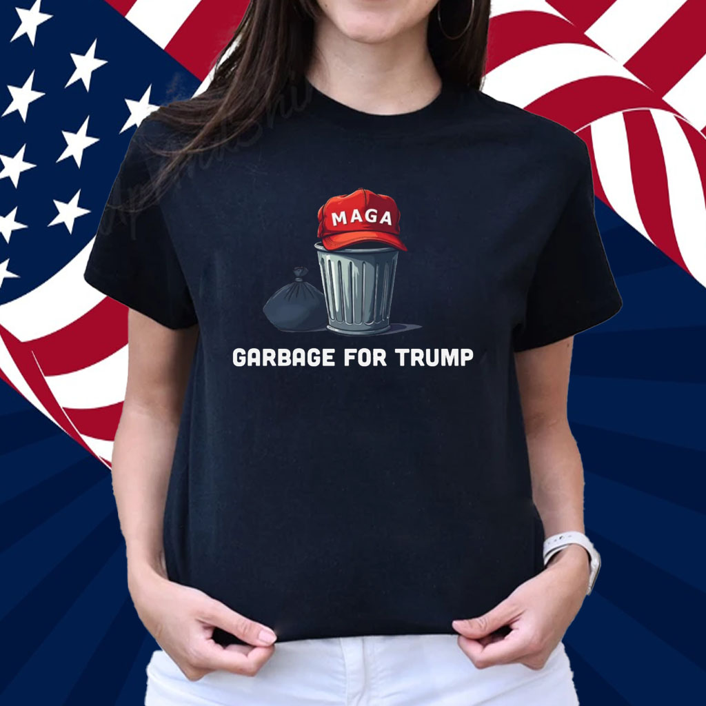 Garbage for Trump T-Shirt