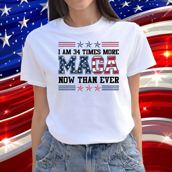 I am 34 Times More Maga Shirt