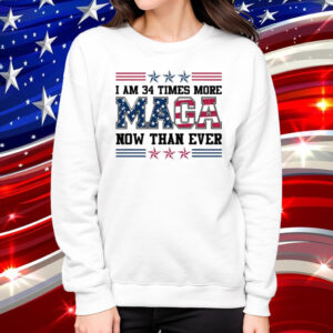 I am 34 Times More Maga Shirt