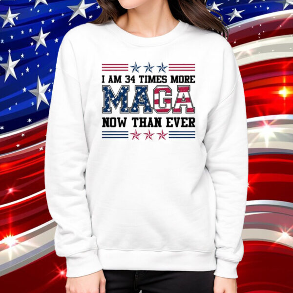 I am 34 Times More Maga Shirt