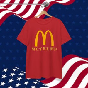 MCDonald’s Trump Unisex T-Shirt