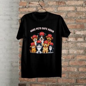 Make Pets Safe Again Funny Trump T-Shirt, US Election 2024 Pet Lover Tee