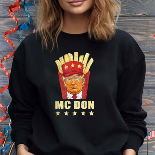 McDon 2024 Funny Donald Trump French Fry Cooking Fries Unisex Shirt