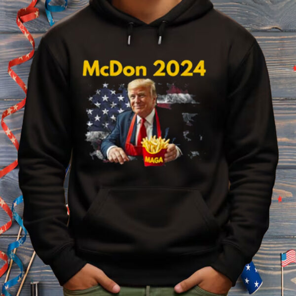 McDon 2024 Funny Donald Trump French Fry Cooking Fries Shirt