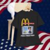 Mcdonald Trump '24 Fries Fries Fries Unisex T-Shirt