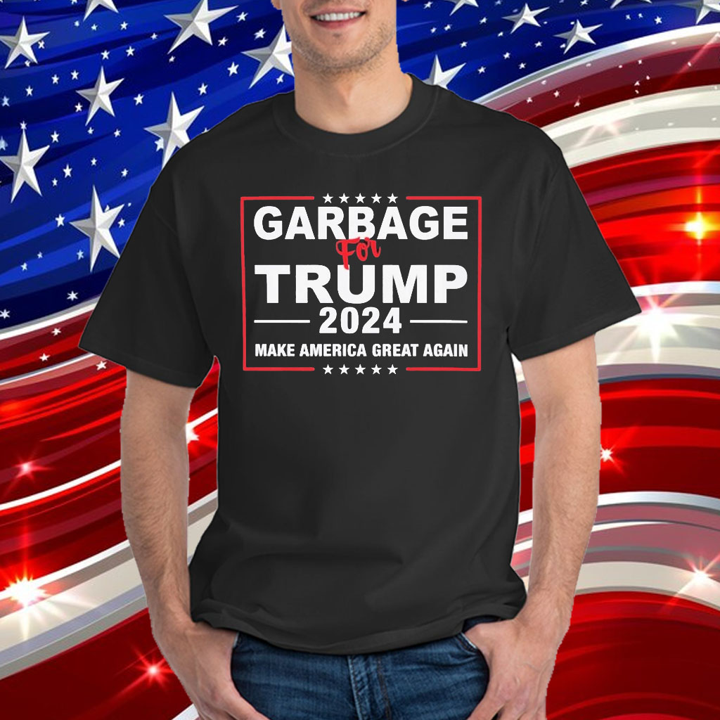Official Garbage For Trump T-Shirt