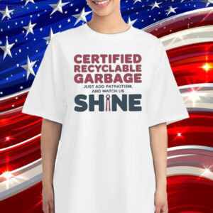 Official Recyclable Garbage Support For Trump Shirt
