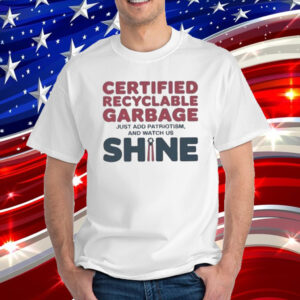 Official Recyclable Garbage Support For Trump Shirt
