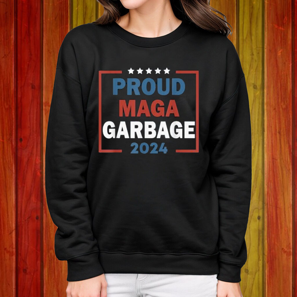 Proud MAGA Garbage Trump supporters T-Shirt