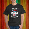 Proud Maga Garbage T-Shirt