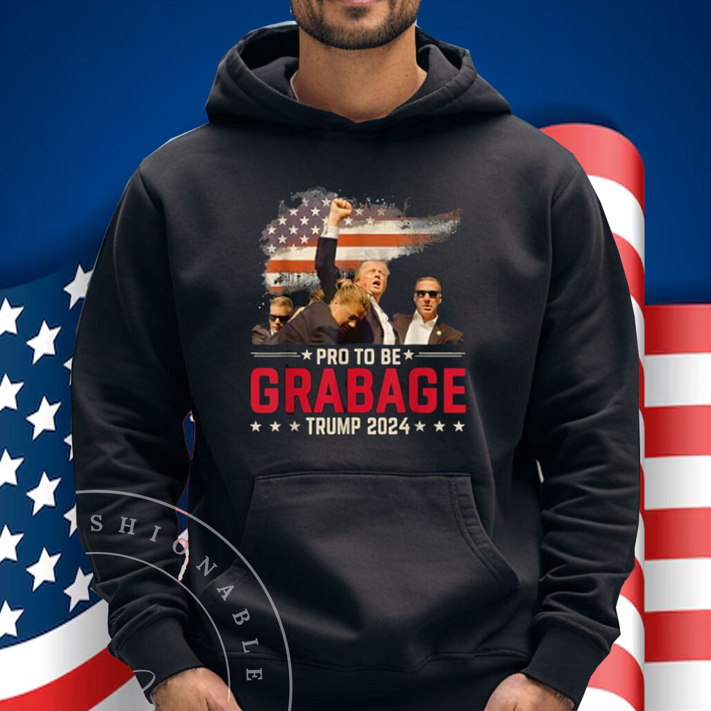 Proud To Be Garbage Vote Trump President T-Shirt