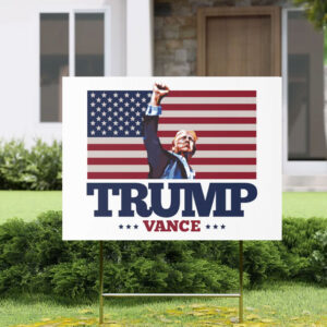 TRUMP VANCE Fist Pump Yard Sign 2024 Presidential Election