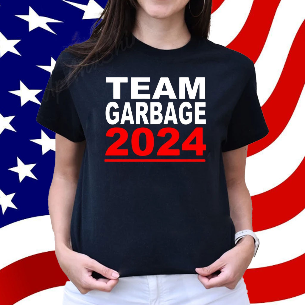 Team Garbage for Trump 2024 Shirt