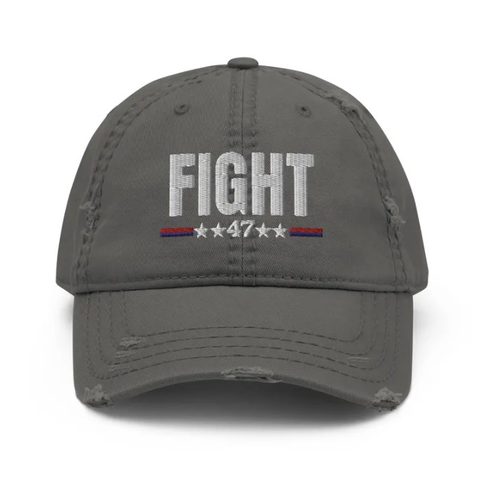 Trump 2024 Fight 47 Distressed Dad Hat
